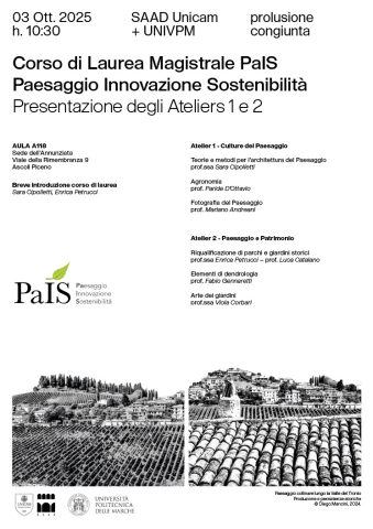 PROLUSIONE CONGIUNTA - Atelier 1 (Culture del Paesaggio) e Atelier 2 (Paesaggio e Patrimonio) / 03 Ott. ore 10:30 Aula A118